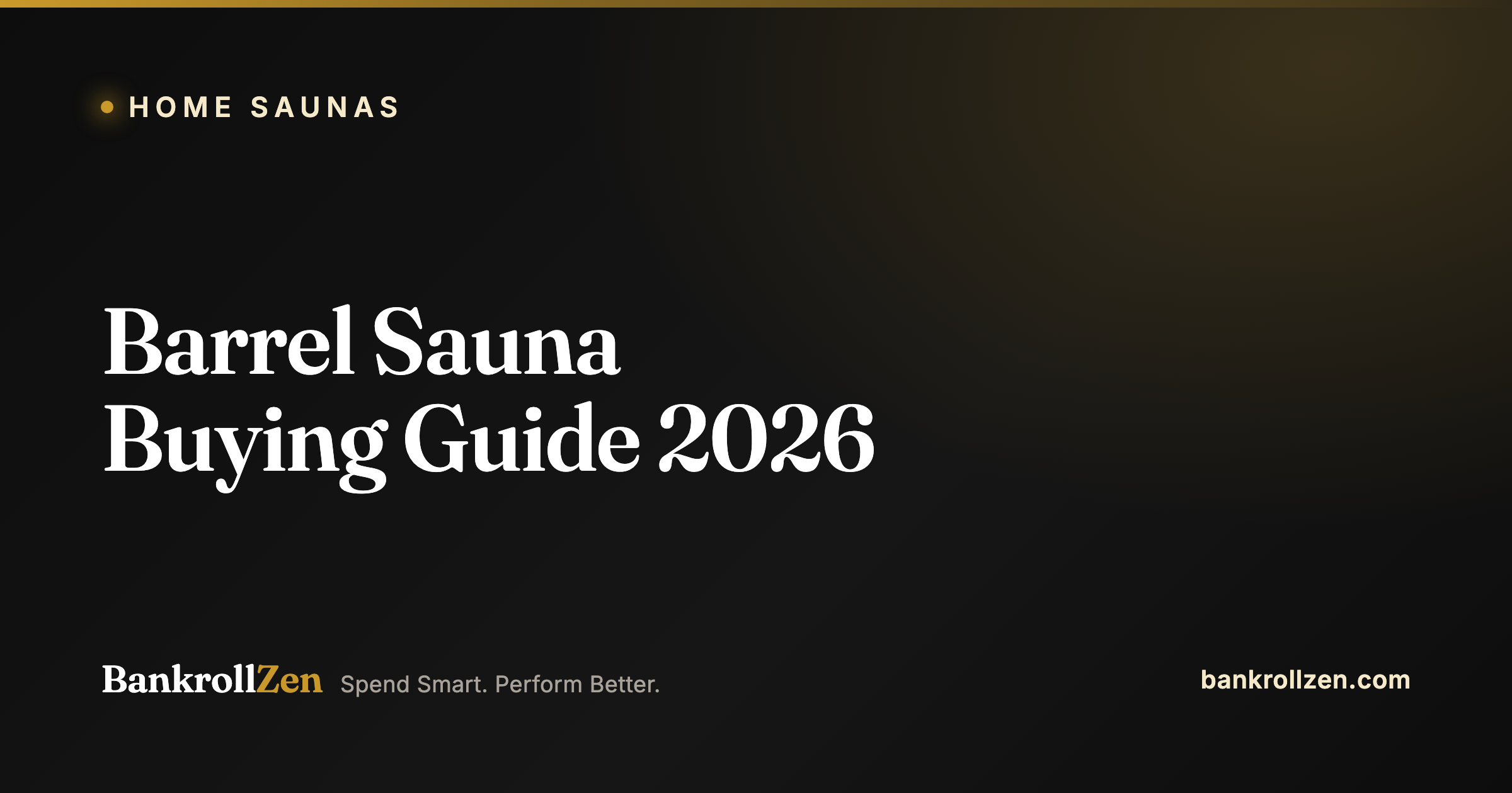 Barrel Sauna Buying Guide 2026: Everything You Need to Know