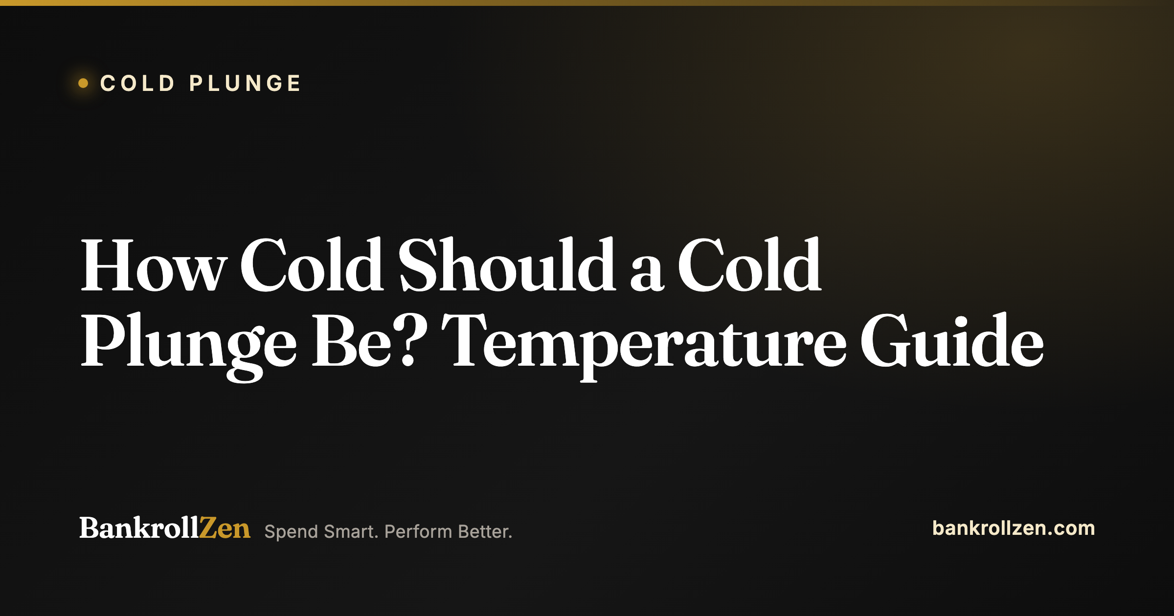 How Cold Should a Cold Plunge Be? Temperature Guide