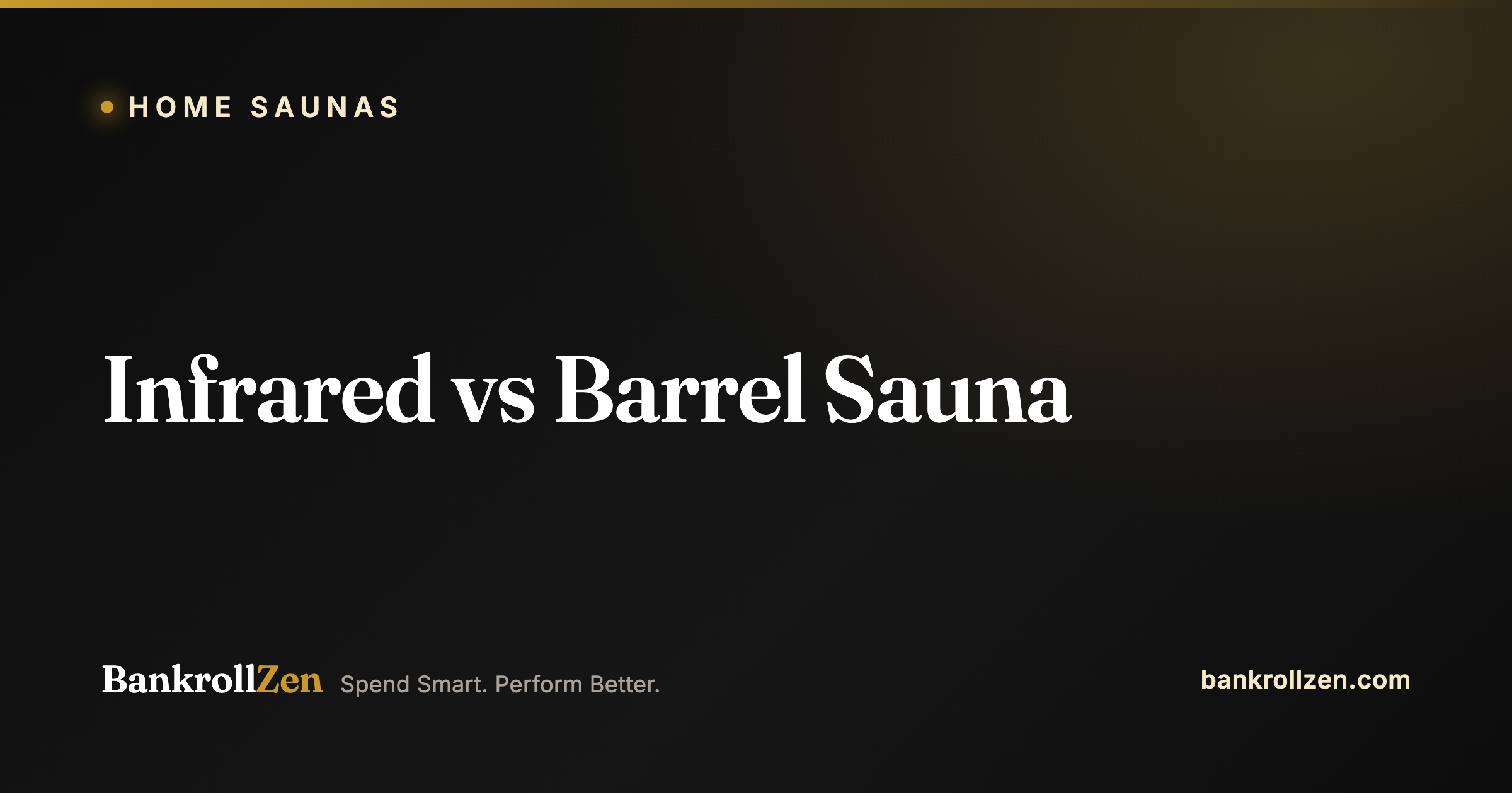 Infrared vs Barrel Sauna: Which One Is Right for You? (2026)