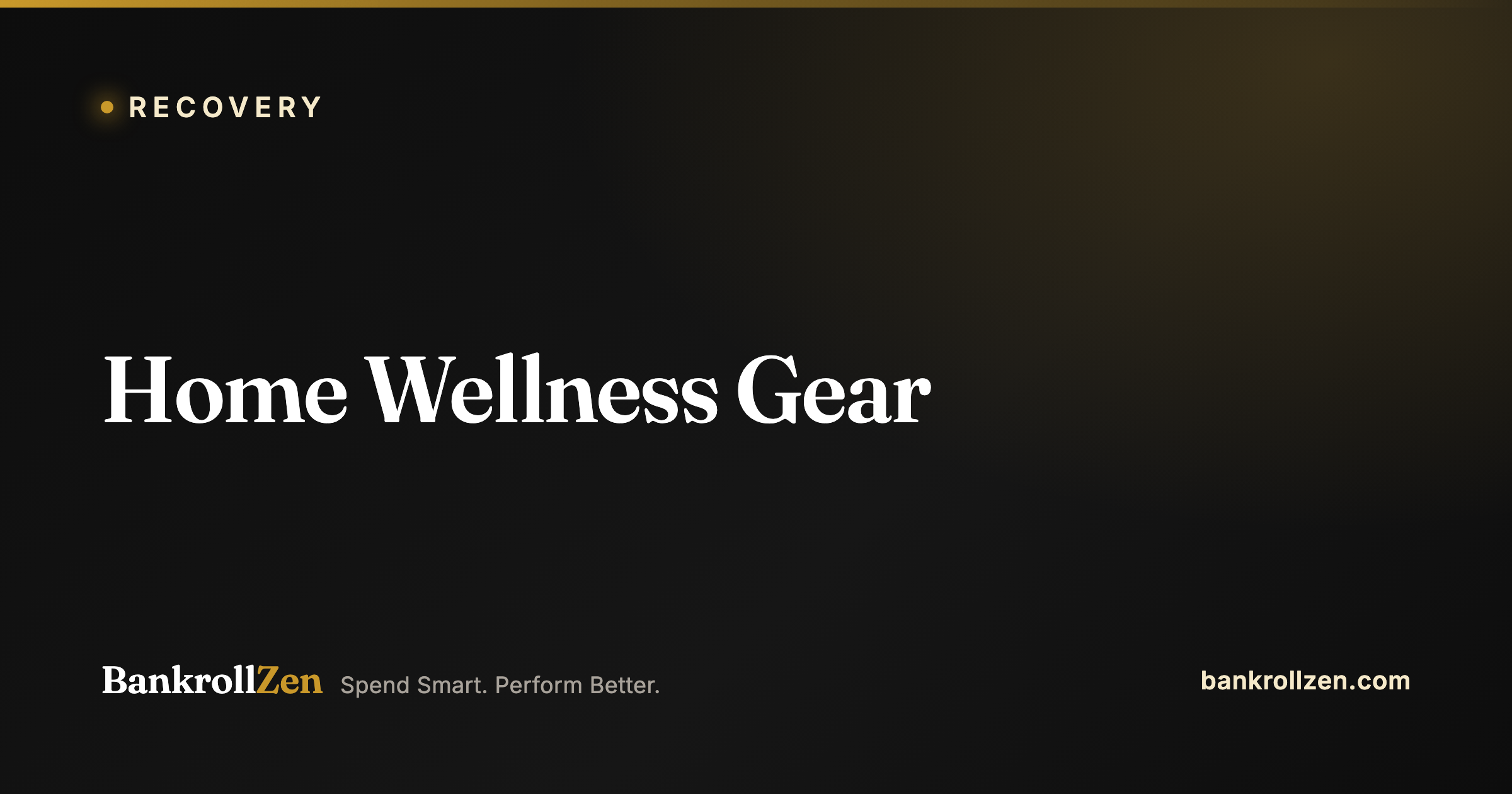 Home Wellness Gear: What's Worth It, and Where You're Paying for the Logo (2026)